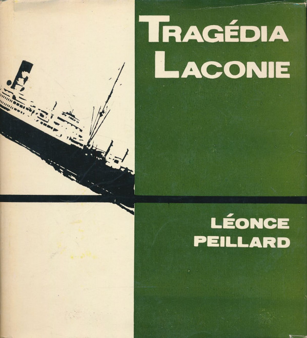 Léonce Peillard: Tragédia Laconie