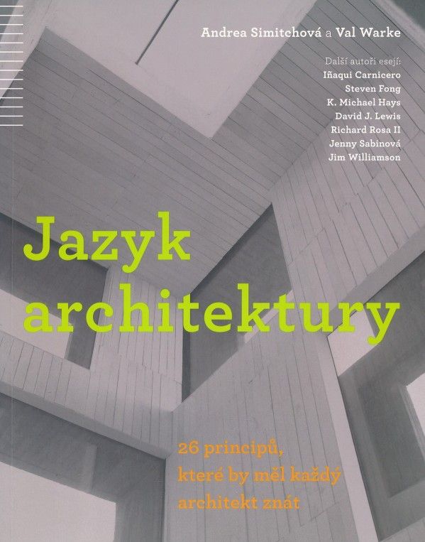 Andrea Simitchová, Val Warke: JAZYK ARCHITEKTURY
