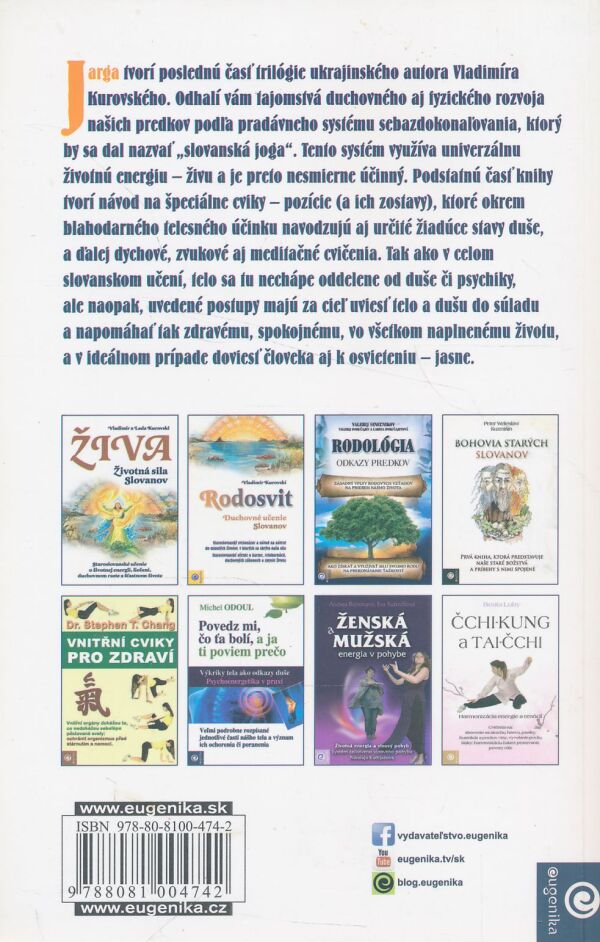 Vladimír Kurovskij: Jarga - duchovná prax Slovanov