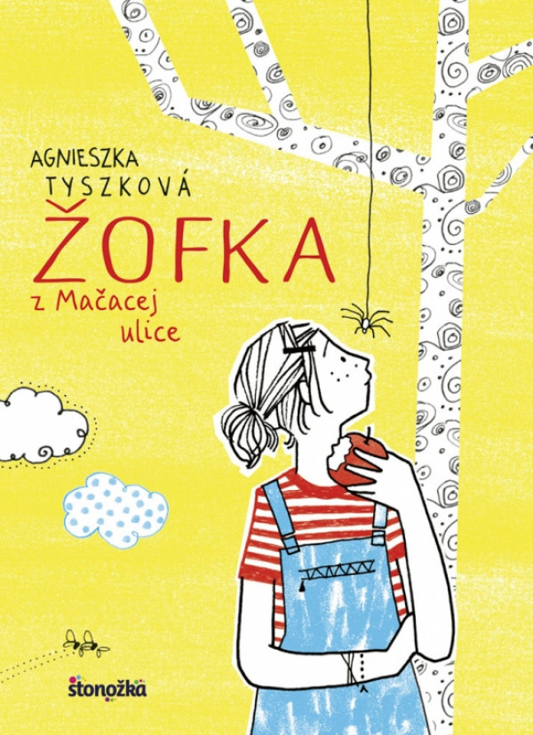 Agnieszka Tyszková: ŽOFKA Z MAČACEJ ULICE 1.