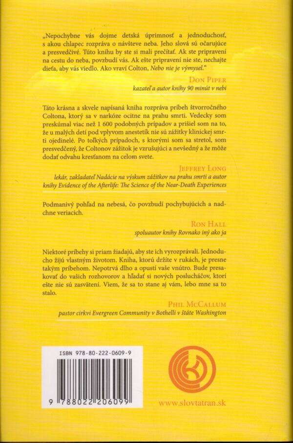 Todd Burpo, Lynn Vincentová: NEBO NIE JE VÝMYSEL