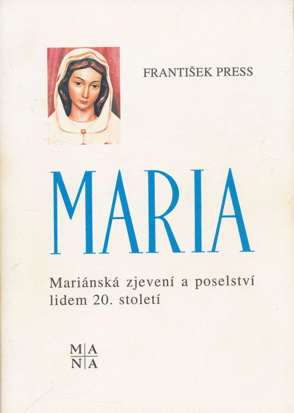 František Press: Maria