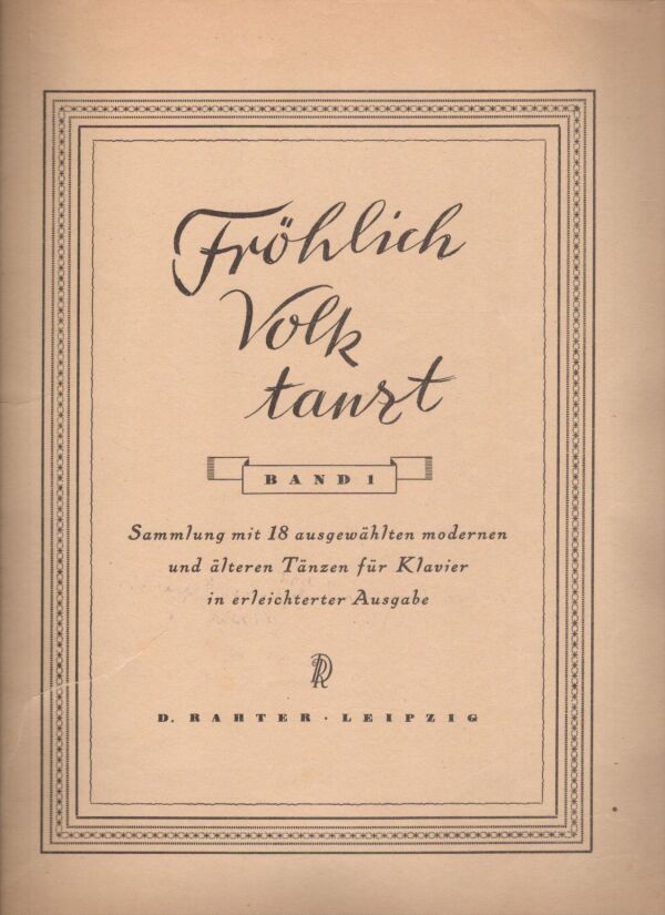 D. Rahter: FRÖHLICH VOLK TANZT - NOTY PRE KLAVÍR