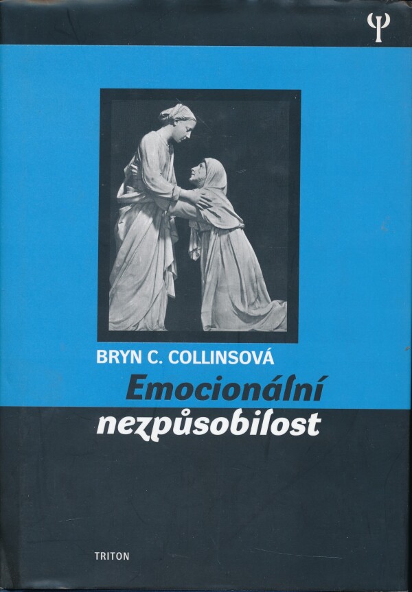 Bryn C. Collinsová: EMOCIONÁLNÍ NESPŮSOBYLOST