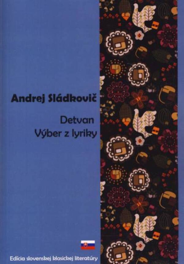 Andrej Sládkovič: DETVAN, VÝBER Z LYRIKY