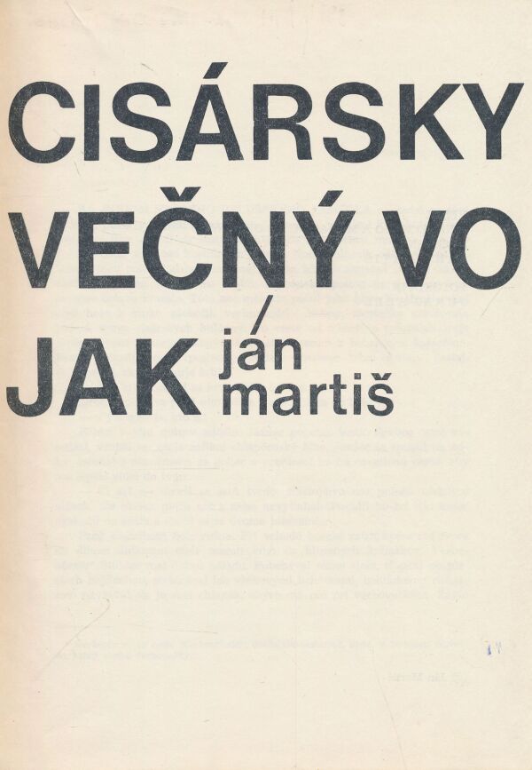 Ján Martiš: Cisársky večný vojak