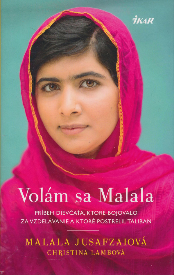 Malala Jusafzaiová, Christina Lambová: Volám sa Malala
