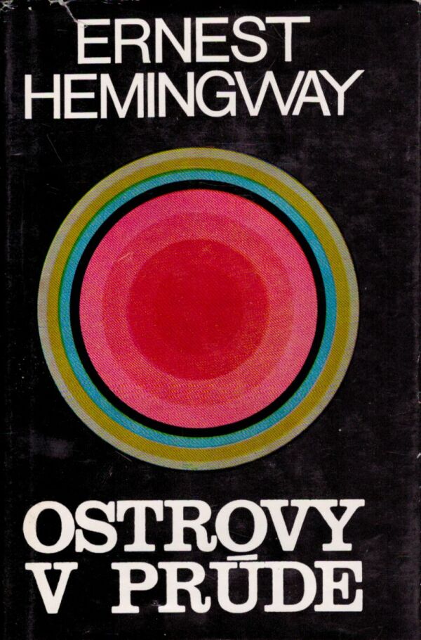Ernest Hemingway: OSTROVY V PRÚDE