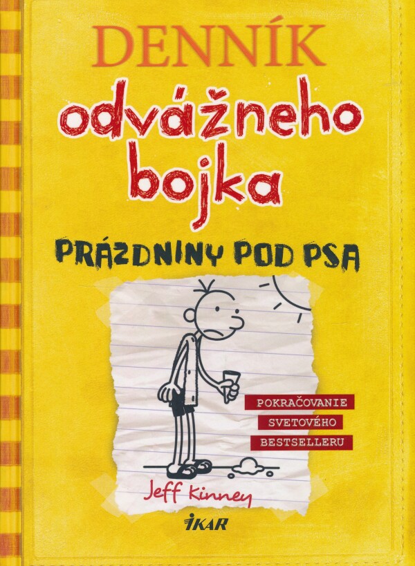 Jeff Kinney: DENNÍK ODVÁŽNEHO BOJKA 4 - PRÁZDNINY POD PSA