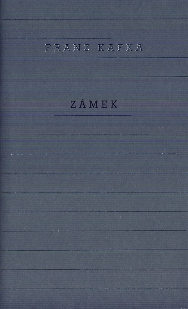 Franz Kafka: ZÁMEK