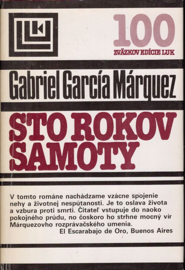 Gabriel García Márquez: STO ROKOV SAMOTY