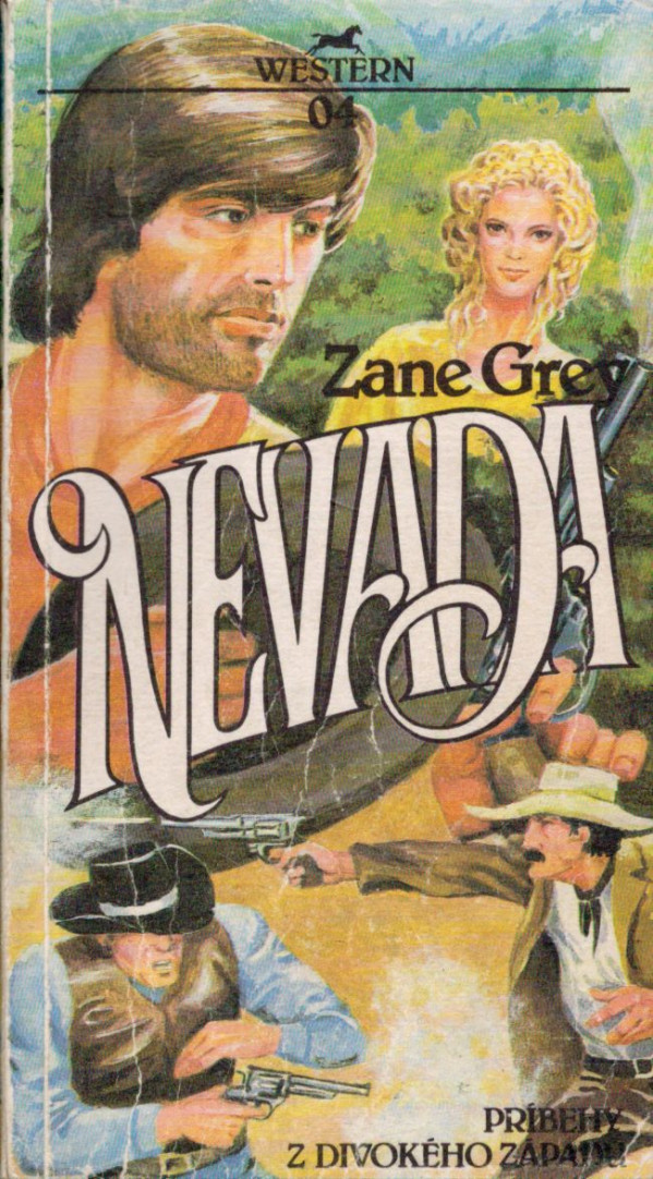 Zane Grey: NEVADA