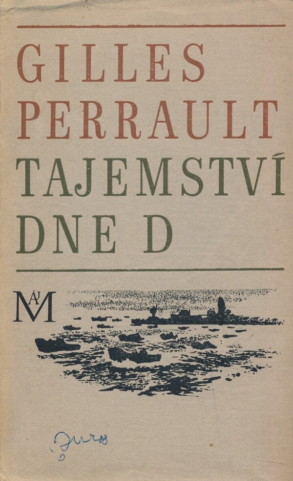 Gilles Perrault: TAJEMSTVÍ DNE D