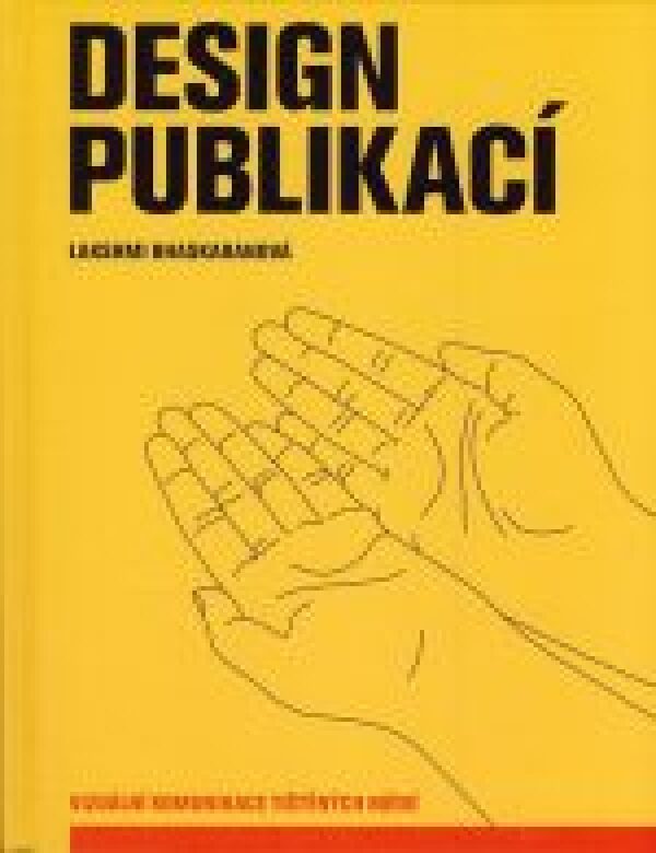 Lakshmi Bhaskaranová: DESIGN PUBLIKACÍ