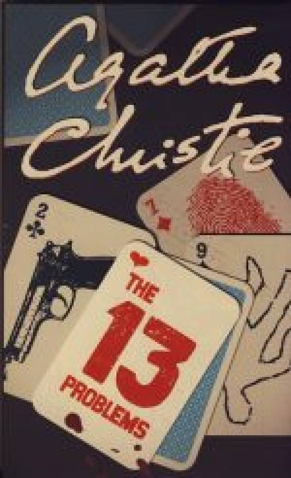 Agatha Christie: THE 13 PROBLEMS