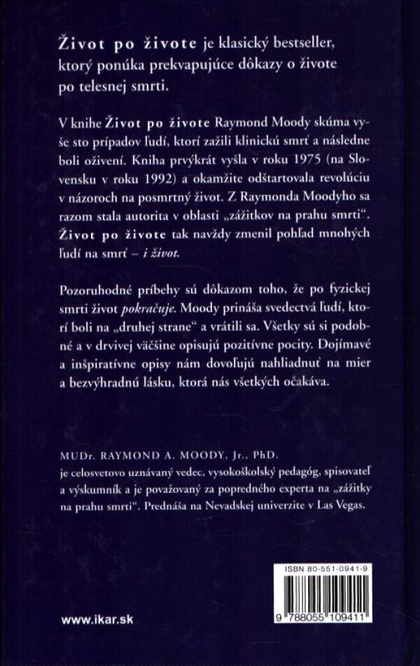 Raymond Moody: ŽIVOT PO ŽIVOTE