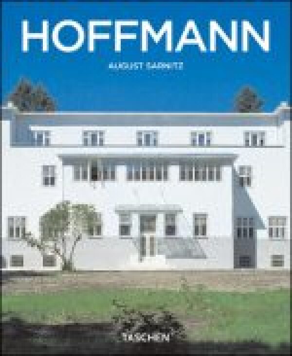 August Sarnitz: JOSEF HOFFMANN