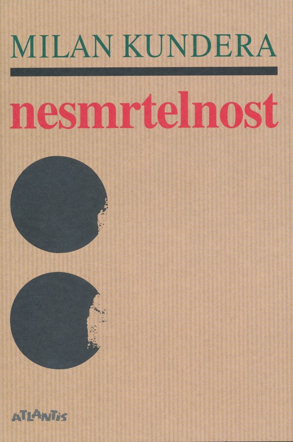 Milan Kundera: NESMRTELNOST