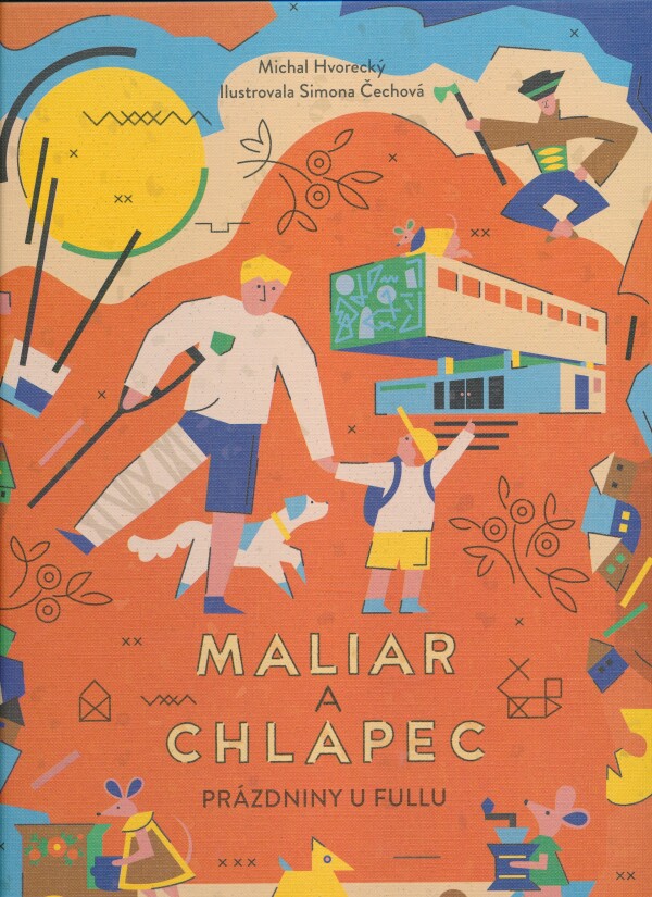 Michal Hvorecký: MALIAR A CHLAPEC