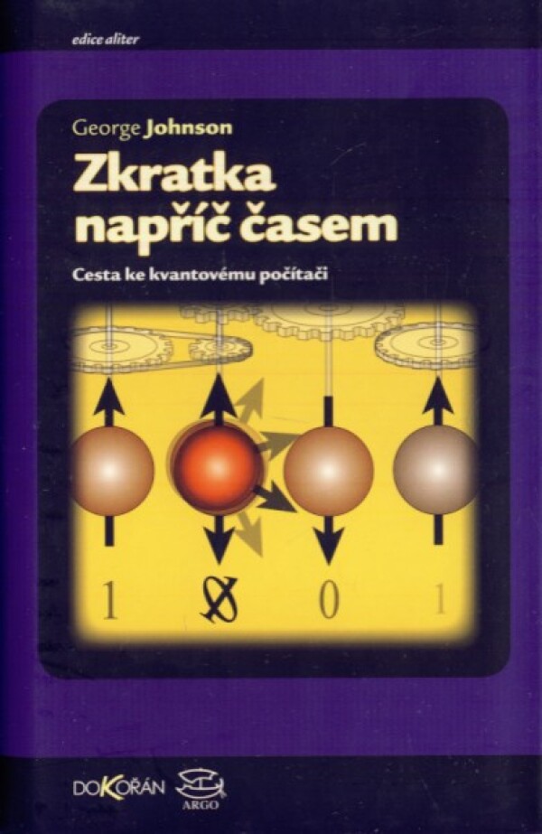 George Johnson: ZKRATKA NAPŘÍČ ČASEM