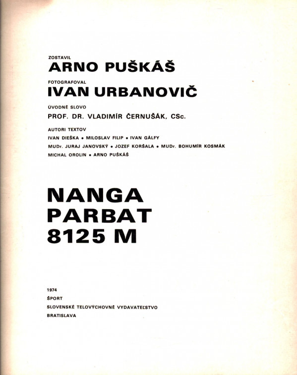 Arno Puškáš: NANGA PARBAT 8125 M
