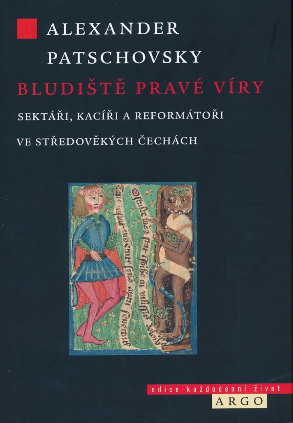 Alexander Patchovsky: BLUDIŠTĚ PRAVÉ VÍRY