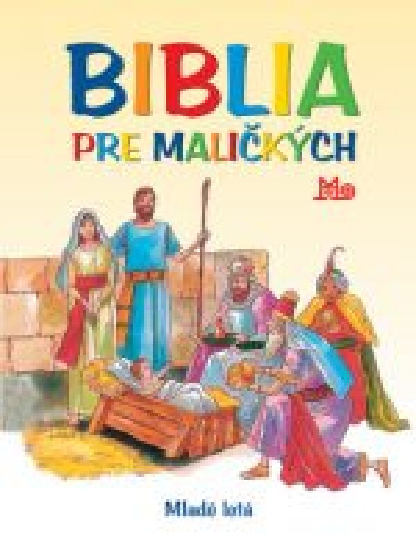 BIBLIA PRE MALIČKÝCH