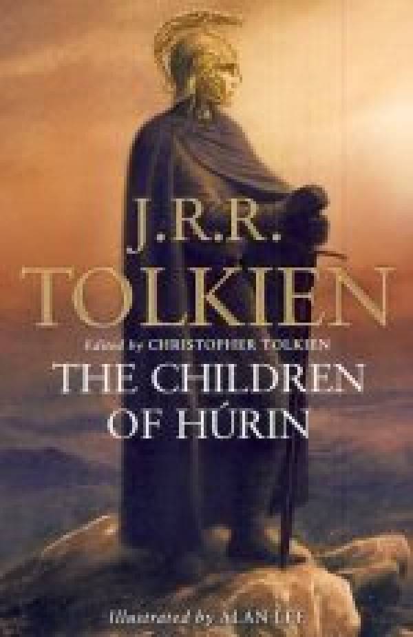 J. R. R. Tolkien: THE CHILDREN OF HÚRIN