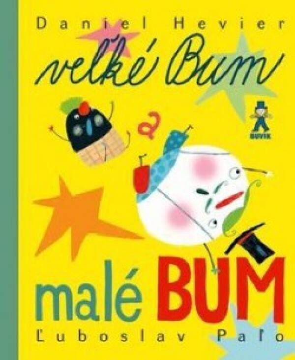 Daniel Hevier, Ľuboslav Paľo: VEĽKÉ BUM A MALÉ BUM