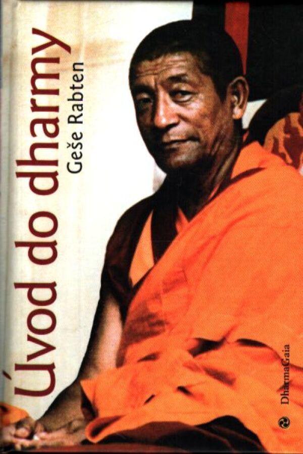 Rabten Geše: ÚVOD DO DHARMY