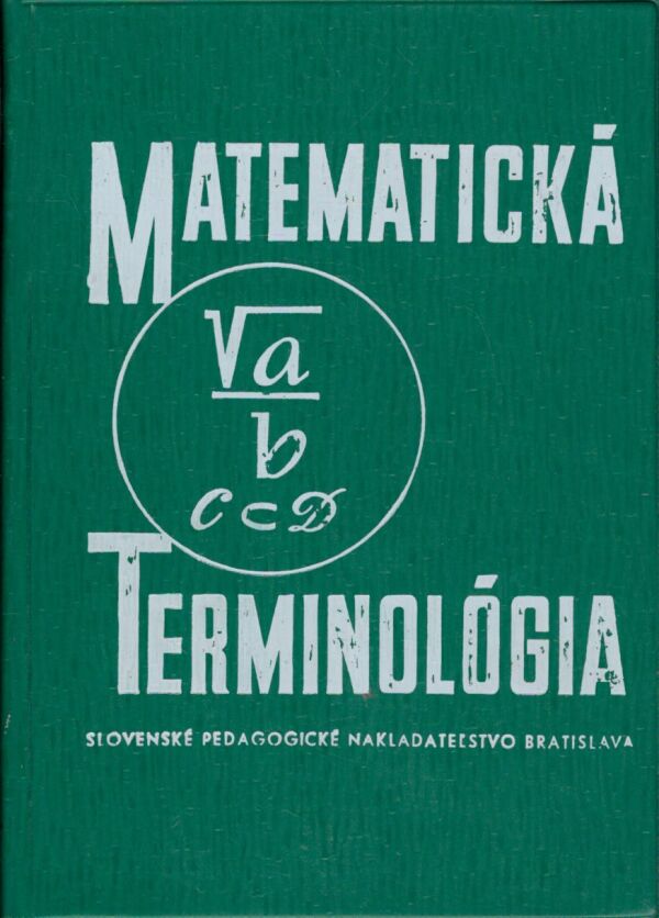 Václav Medek a kol.: MATEMATICKÁ TERMINOLÓGIA