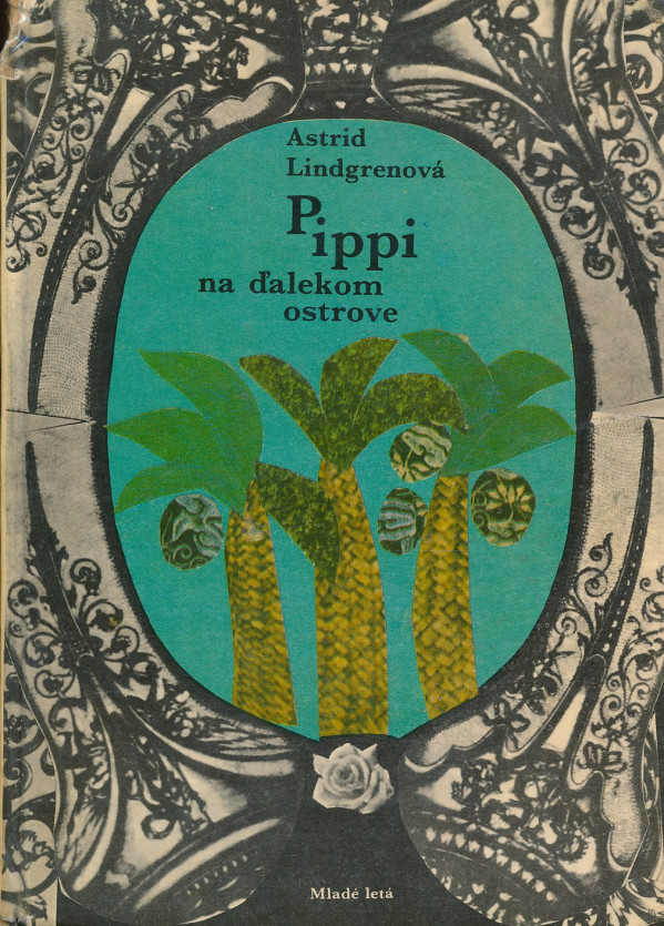 Astrid Lindgrenová: PIPPI NA ĎALEKOM OSTROVE