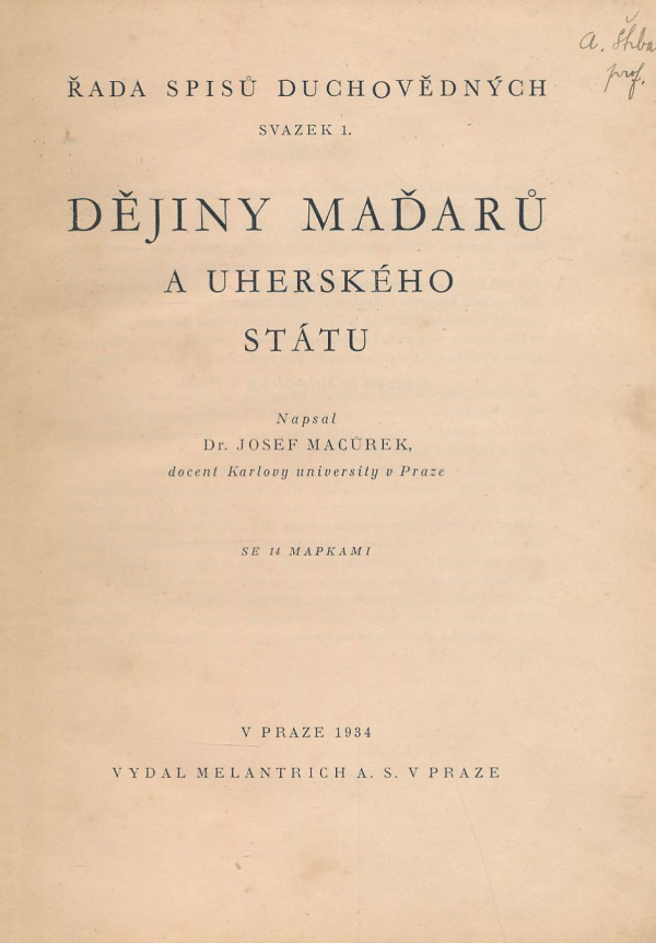 Josef Macůrek: Dějiny Maďarů a uherského státu