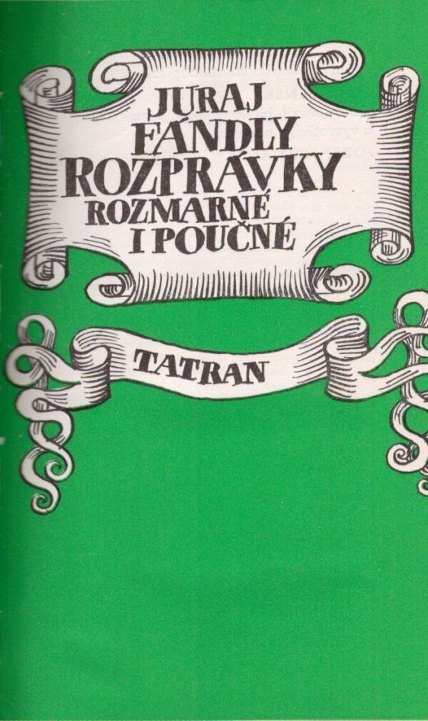 Juraj Fándly: ROZPRÁVKY ROZMARNÉ I POUČNÉ