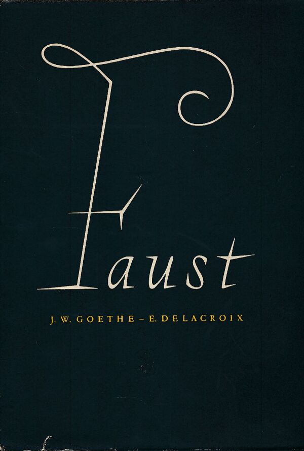 J. W. Goethe: FAUST