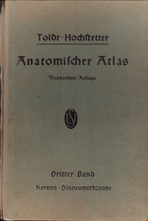 Ferdinand Hochstetter: TOLDTS ANATOMISCHER ATLAS 2,3