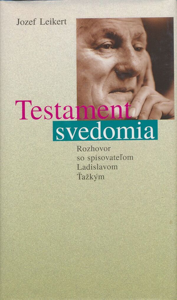 Jozef Leikert: Testament svedomia