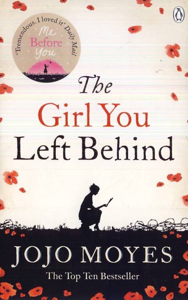 Jojo Moyes: THE GIRL YOU LEFT BEHIND