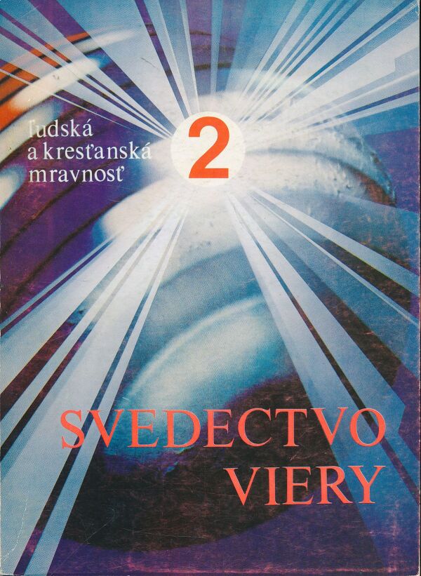 Svedectvo viery II.