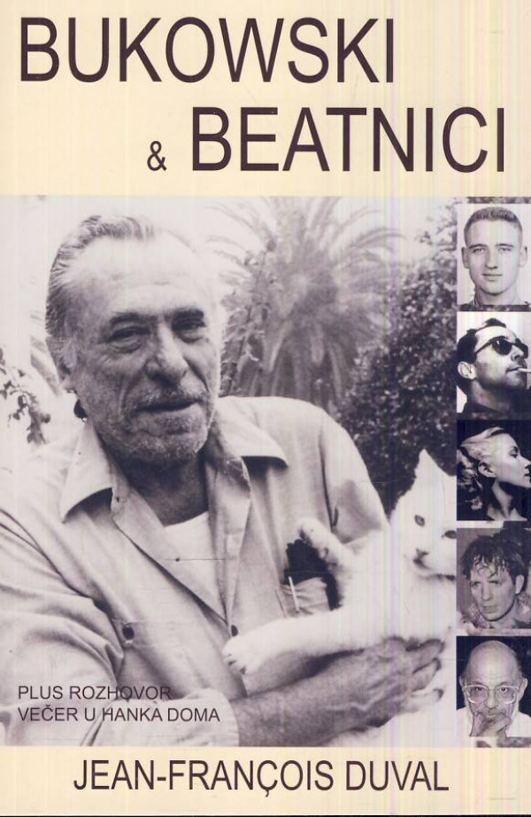 Jean-Francois Duval: BUKOWSKI A BEATNICI