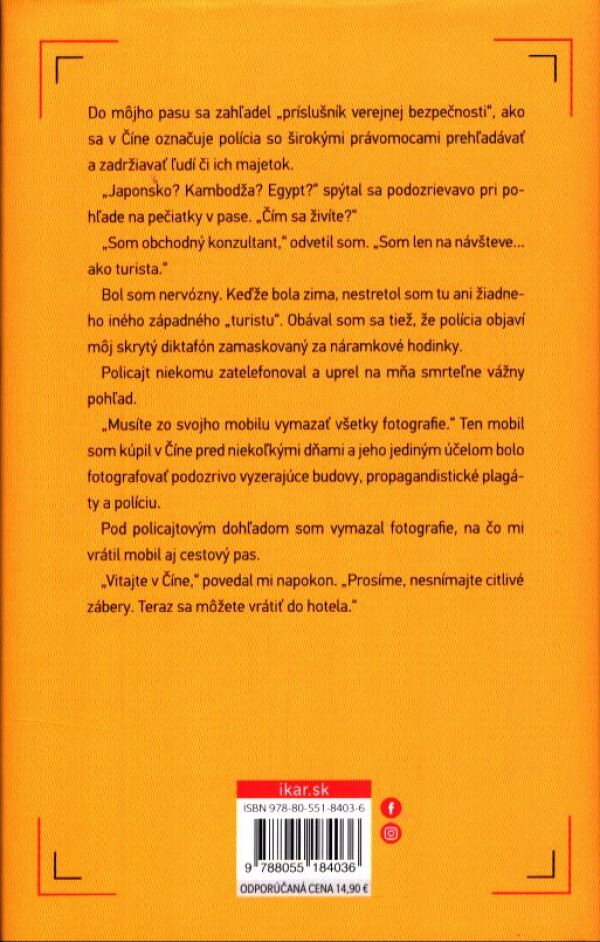 Geoffrey Cain: DOKONALÝ POLICAJNÝ ŠTÁT
