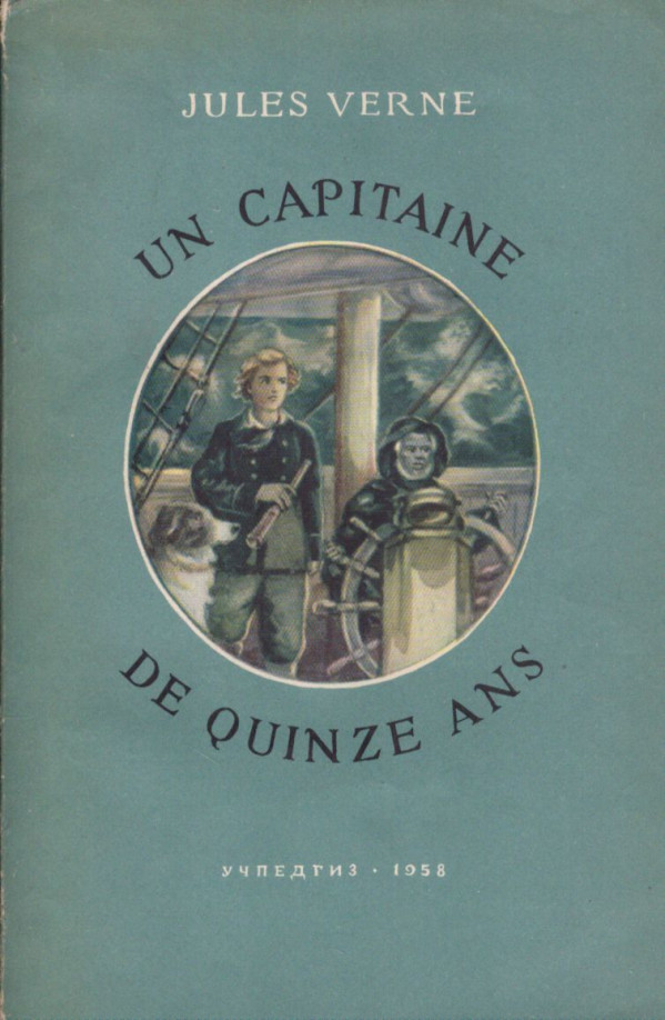 Jules Verne: UN CAPITAINE DE QUINZE ANS