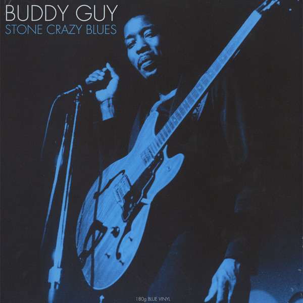 Buddy Guy: STONE CRAZY BLUES - LP