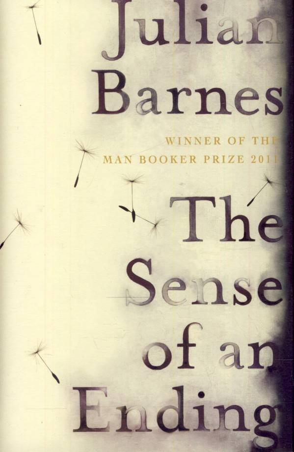 Julian Barnes: THE SENSE OF AN ENDING