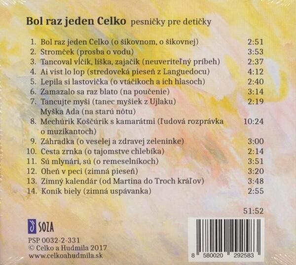 Celko, Hudmila: BOL RAZ JEDEN CELKO