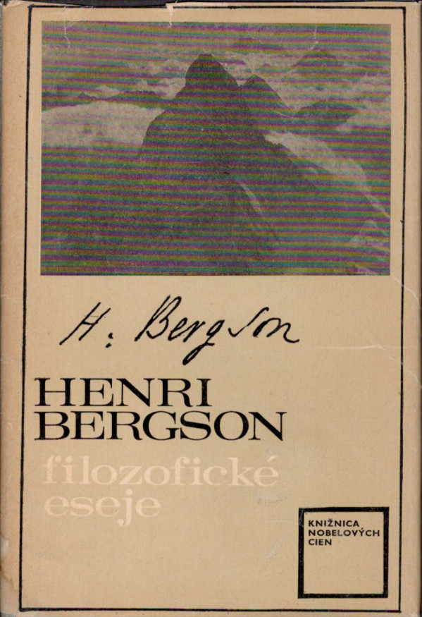 H. Bergson: FILOZOFICKÉ ESEJE