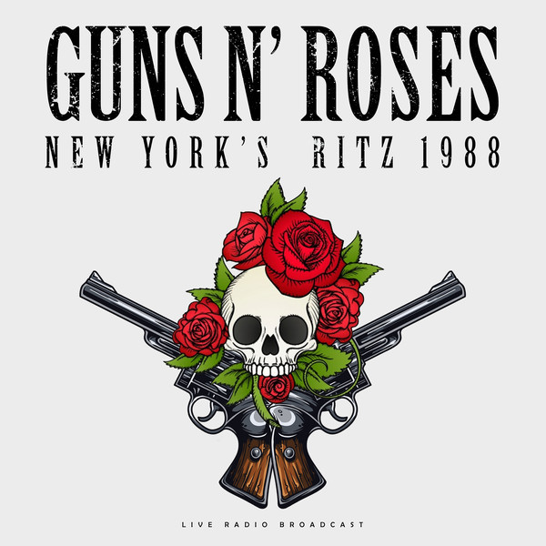 Guns N`Roses: BEST OF LIVE AT NEW YORK`S RITZ 1988 - LP