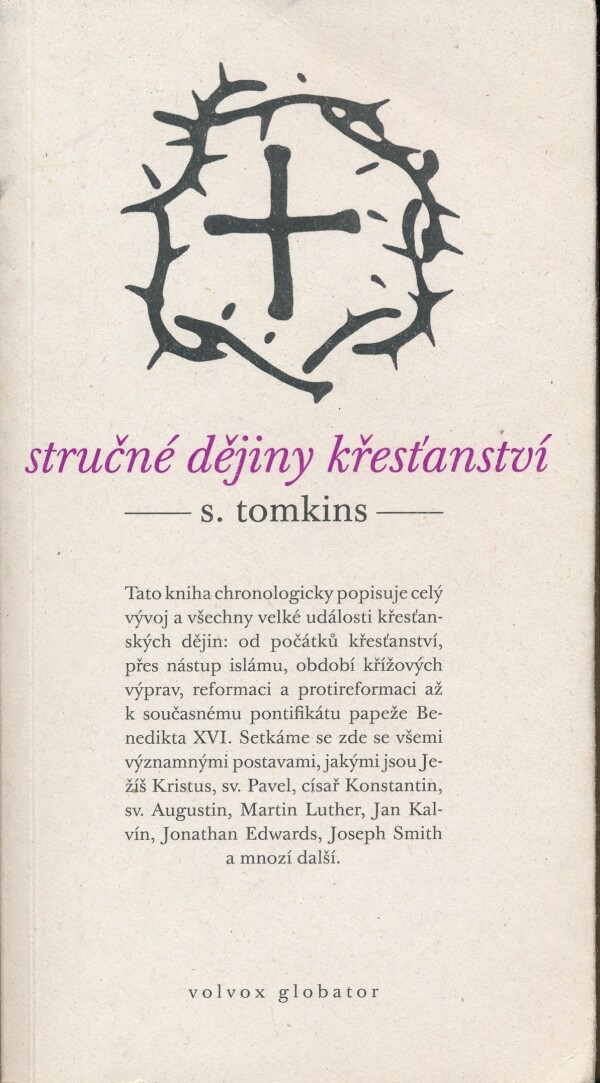 S. Tomkins: STRUČNÉ DĚJINY KŘESŤANSTVÍ