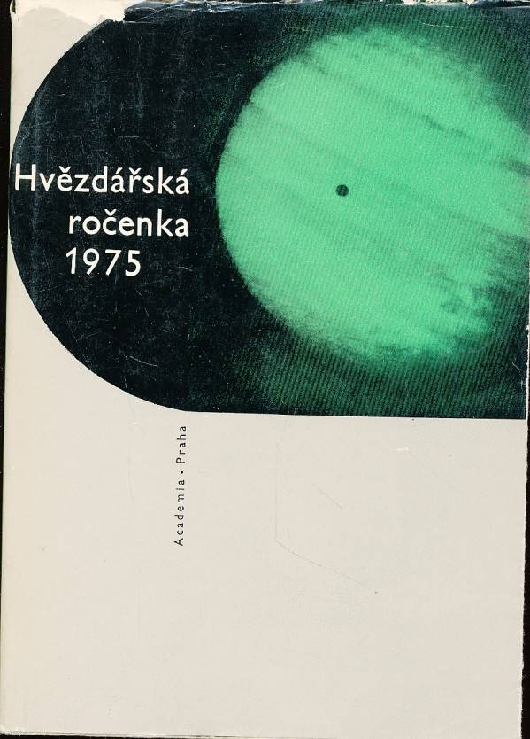 J. Bouška, V. Guth, B. Onderlička, J. Ruprecht a kol.: HVĚZDÁŘSKÁ ROČENKA 1975