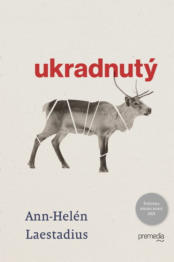 Ann-Helén Laestadius: UKRADNUTÝ